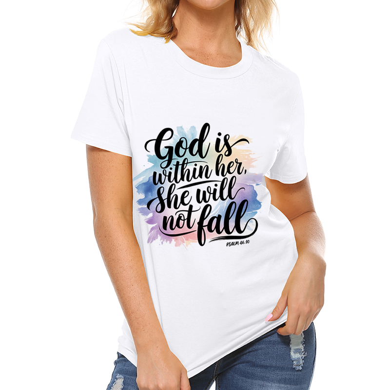 God is Within Her, She Will Not Fall T-Shirt