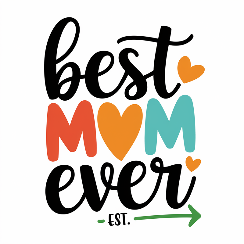 Best Mom Ever T-Shirt