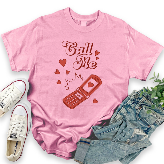 Valentine's Day "Call Me" T-shirt