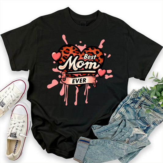 Best Mom Great Ever T-shirt
