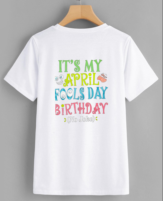 April Fools Day Birthday Celebration Tee