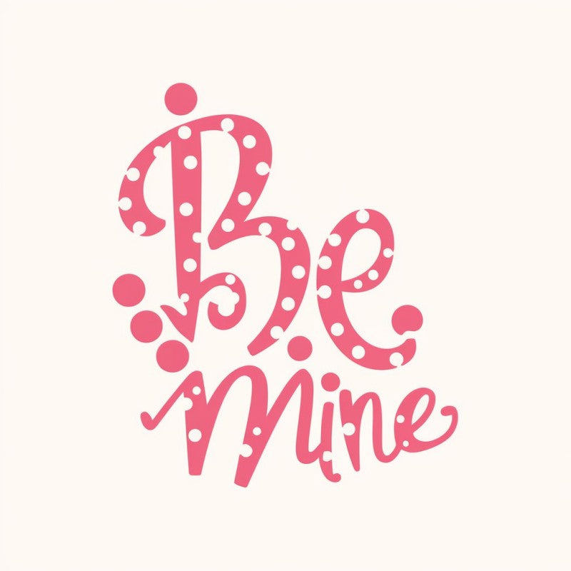 Be Mine Valentine's Day T-Shirt - Cute Pink Polka Dot Design