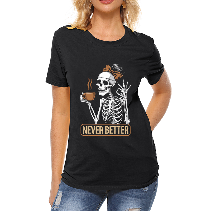 Casual Pattern Top - 'Never Better' T-Shirt