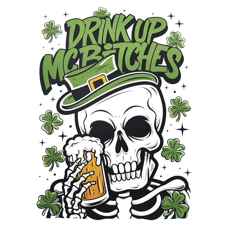 Drink up McBitches St. Patrick's Day T-shirt