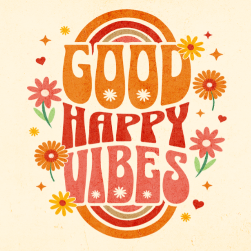 Good Happy Vibes Graphic T-Shirt