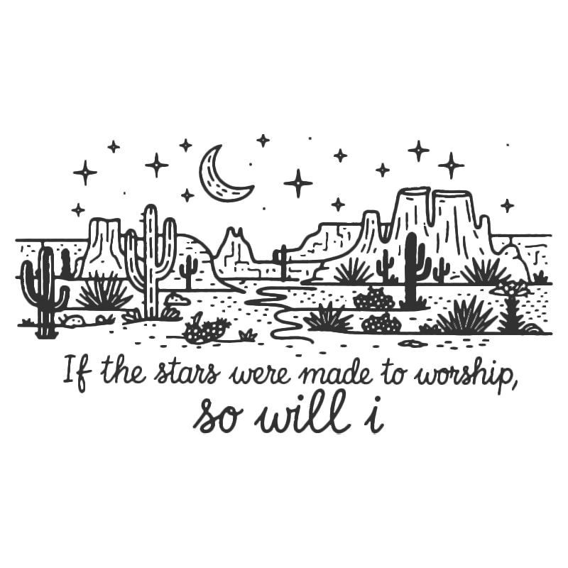 'If the stars were made to worship, so will I' T-shirt