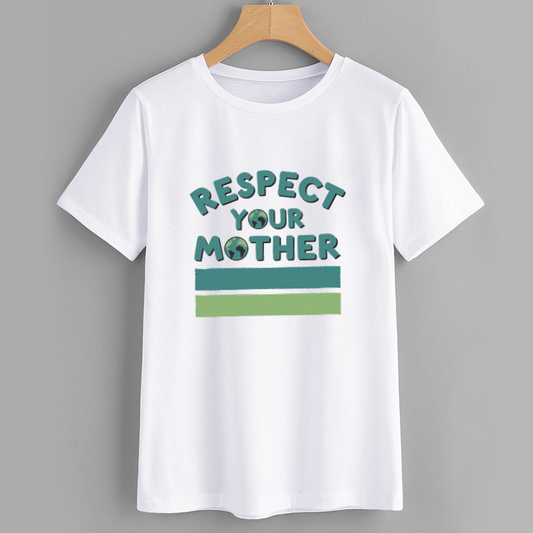 Respect Your Mother Eco-Friendly T-Shirt
