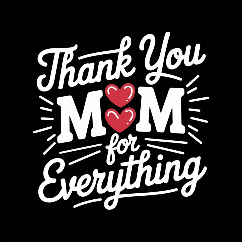 Thank You Mom Graphic T-Shirt - Black Casual Tee