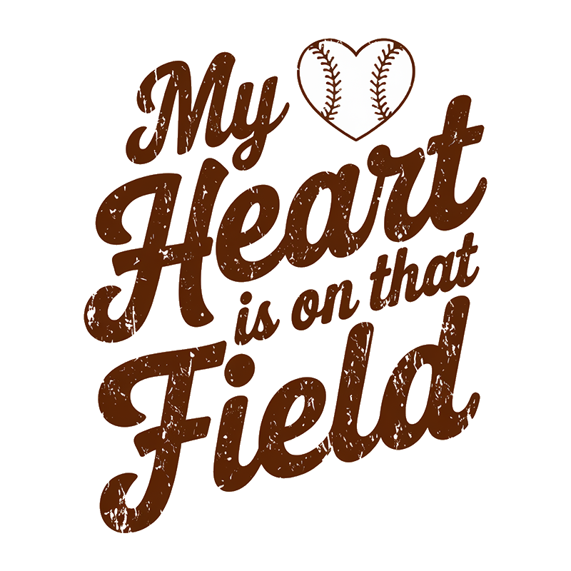 Baseball Sports Casual 'My Heart is on That Field' T-Shirt