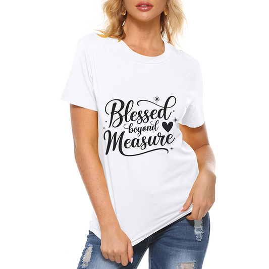 Blessed Beyond Measure Nice T-shirt