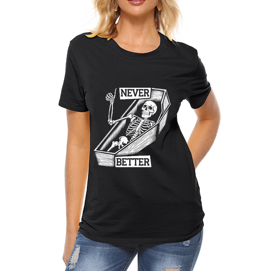 Casual Pattern Top - 'Never Better' T-Shirt