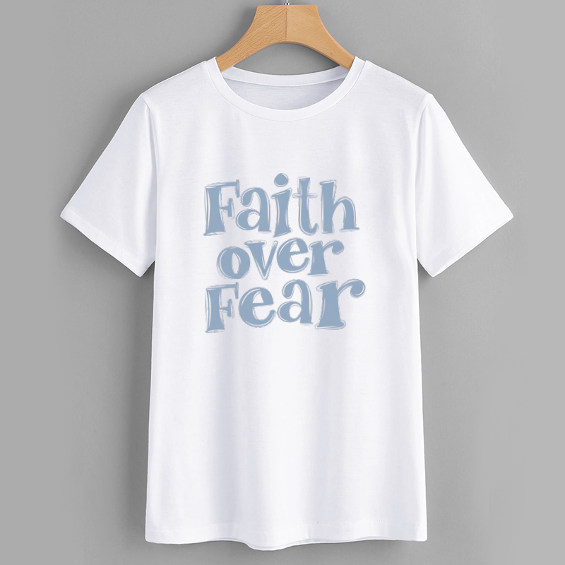 Faith Over Fear Cotton Graphic T-Shirt