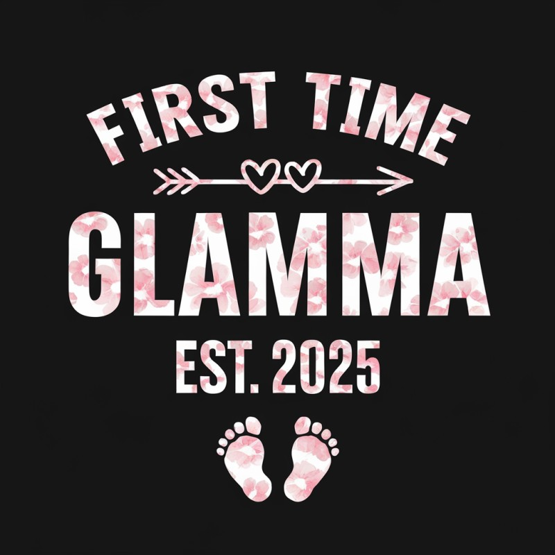 First Time Glamma T-Shirt - Established 2025