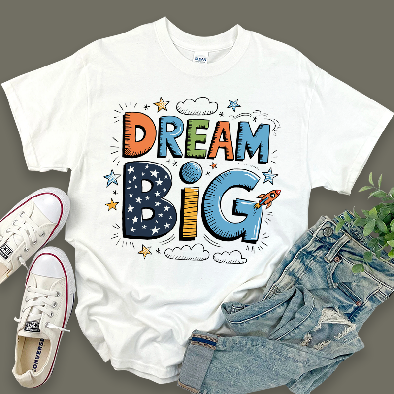 Casual Graphic Top - Dream Big T-Shirt