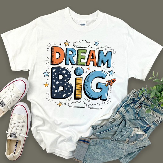 Casual Graphic Top - Dream Big T-Shirt
