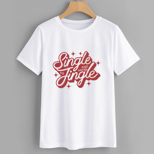 Funny Single and Ready to Jingle Christmas T-Shirt