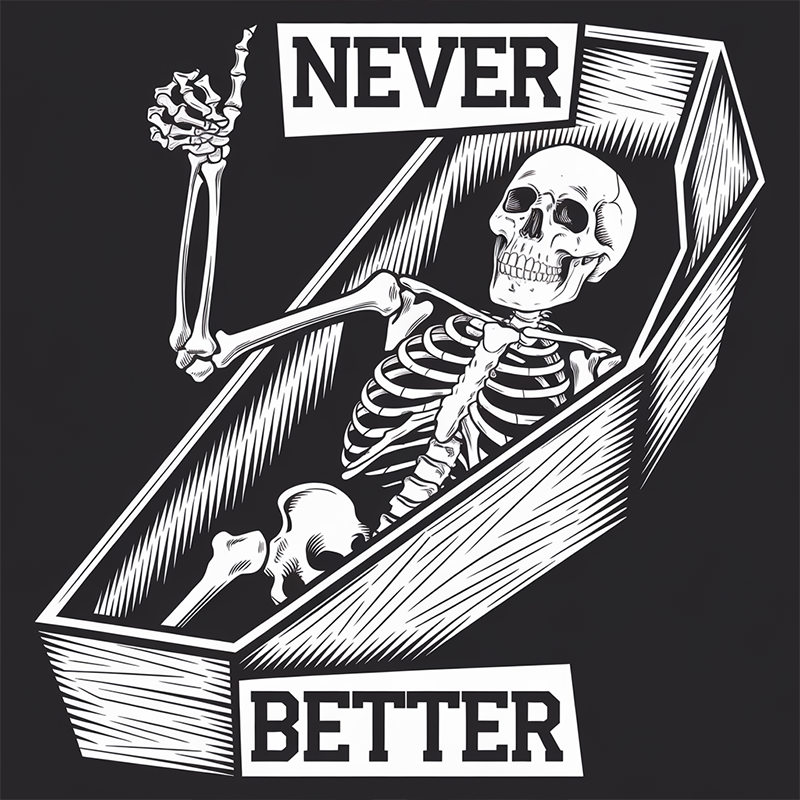 Casual Pattern Top - 'Never Better' T-Shirt