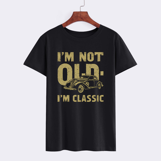 I'm Not Old, I'm Classic Vintage Car T-Shirt