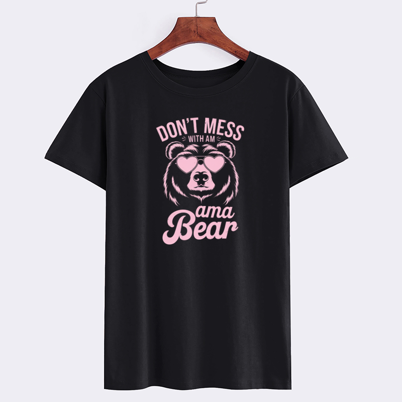 Don't Mess With My Mama Bear Graphic T-Shirt