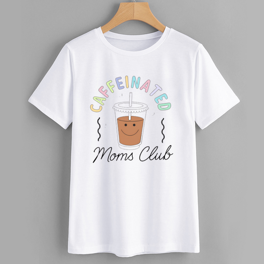 Caffeinated Moms Club Graphic T-Shirt