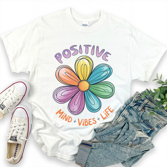 Positive Mind Vibes Life Floral T-Shirt