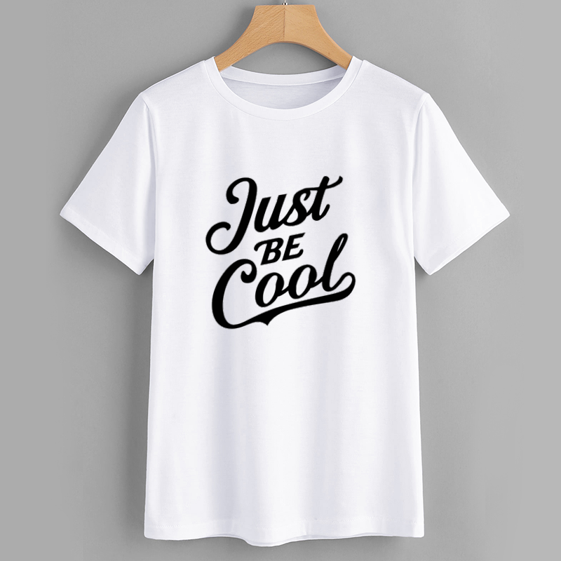 Cool Slogan White T-Shirt - Just Be Cool Graphic Tee