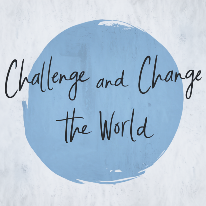 Challenge and Change the World Motivational T-Shirt