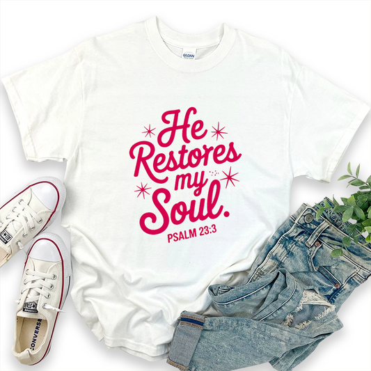 Bible Quote 'He Restores my Soul' Printed Casual T-shirt