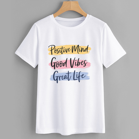 Positive Mind Good Vibes Great Life T-Shirt