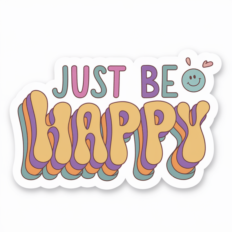 Just Be Happy Graphic T-Shirt