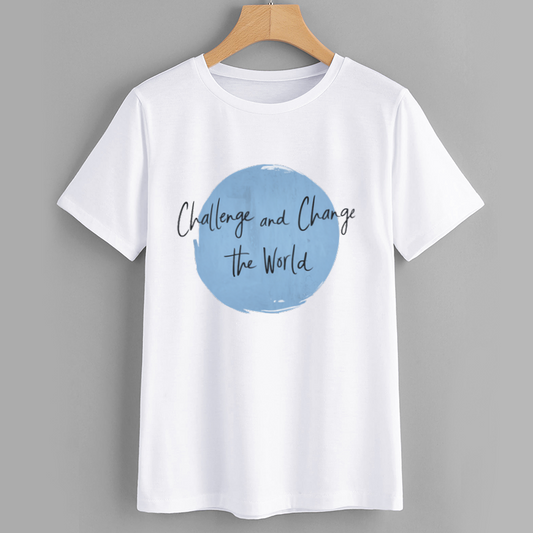 Challenge and Change the World Motivational T-Shirt