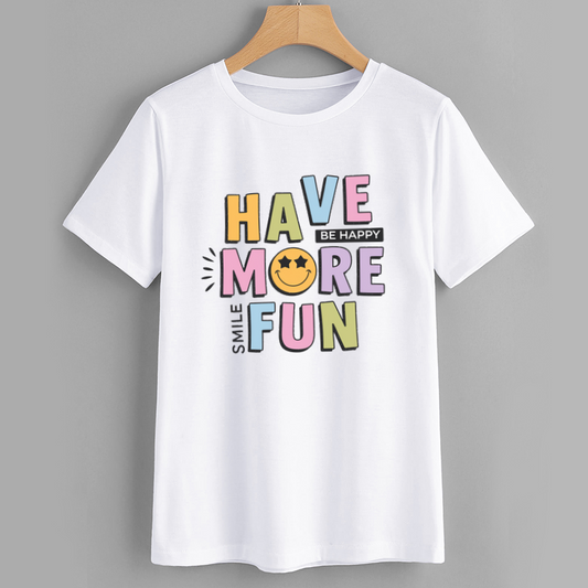 Have More Fun Graphic T-Shirt with Smiley Face Design