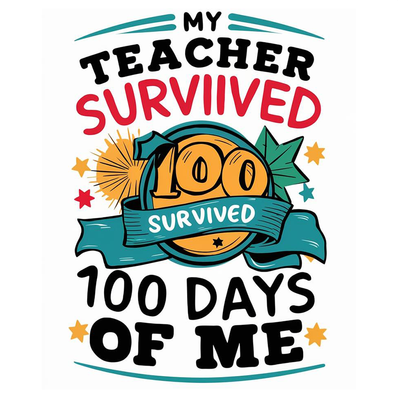 My Teacher Survived 100 Days Of Me T-Shirt