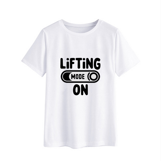 Lifting Mode On T-Shirt | Motivational Fitness Apparel