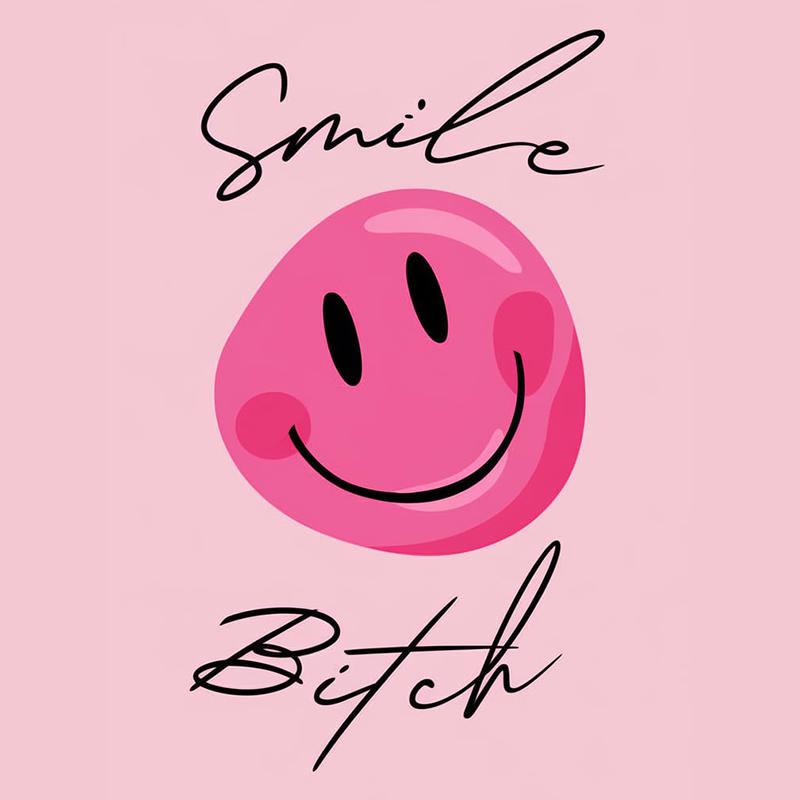Smile Bitch Graphic T-Shirt - Fun Casual Tee for Everyday Wear