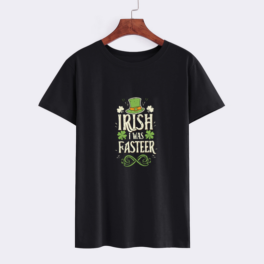 Irish I Was Faaster T-shirt - St. Patrick's Day Humor Tee