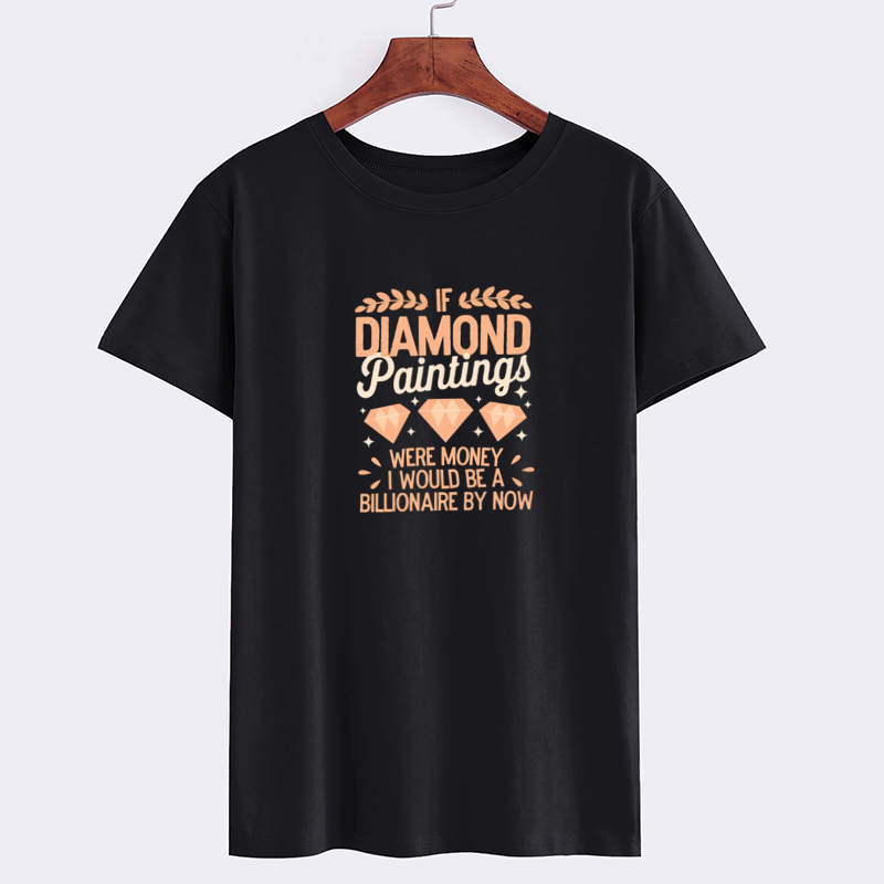 Diamond Paintings Money Humor T-Shirt