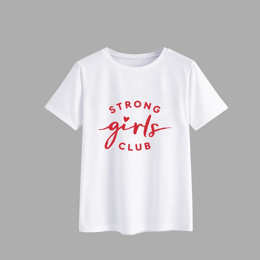 Strong Girls Club Empowerment T-Shirt