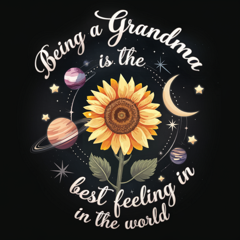 Sunflower Grandma T-Shirt - Best Feeling in the World