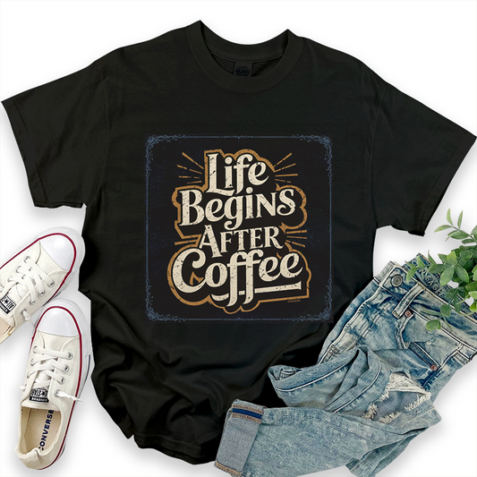 Fun Letter 'Life Begins After Coffee' T-shirt