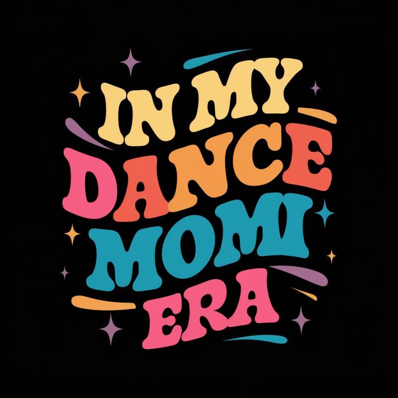 In My Dance Mom Era Graphic Tee