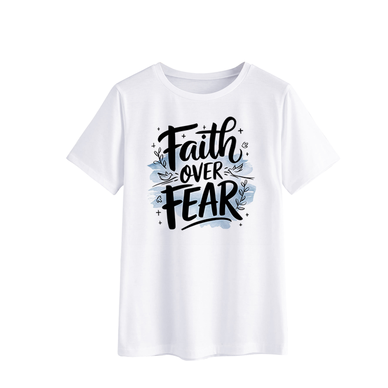 Faith Over Fear Inspirational T-Shirt