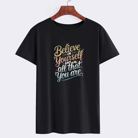 Believe in Yourself Inspirational T-Shirt
