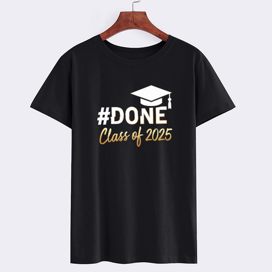 Graduation Done Class of 2025 T-Shirt