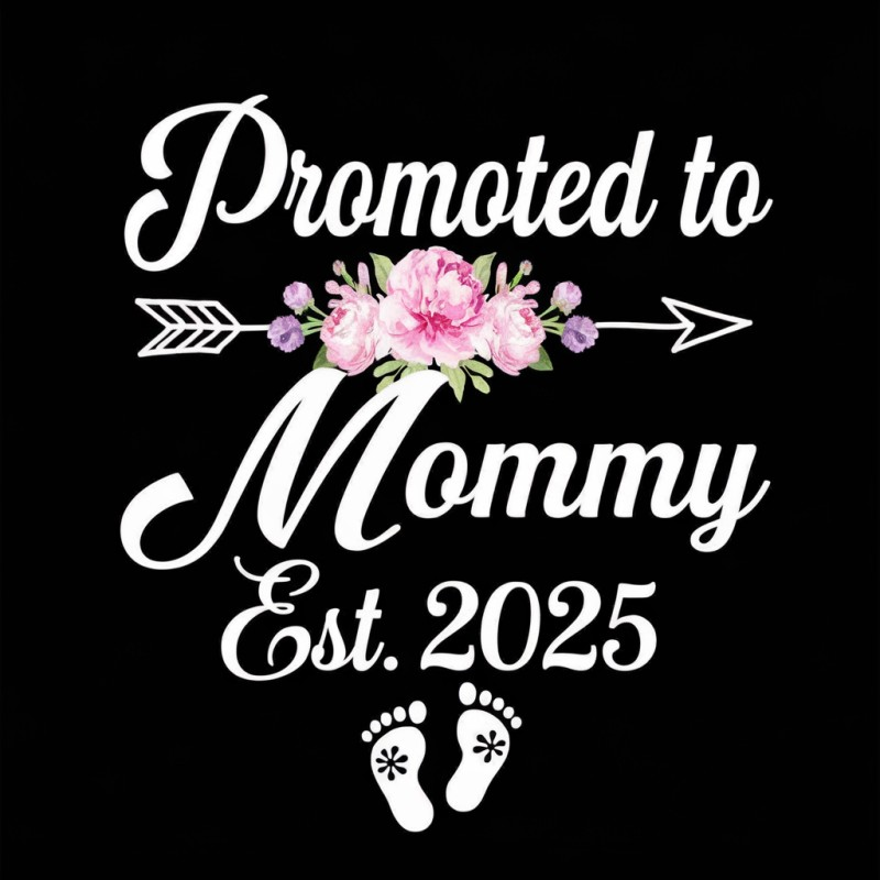 Promoted to Mommy Floral T-Shirt - Est. 2025