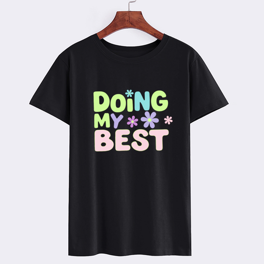 Colorful Motivational Graphic T-Shirt - Doing My Best