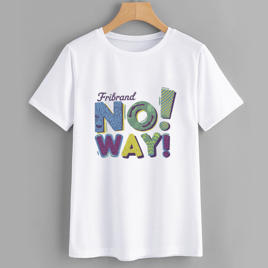 Fribrand NO WAY! Graphic T-Shirt
