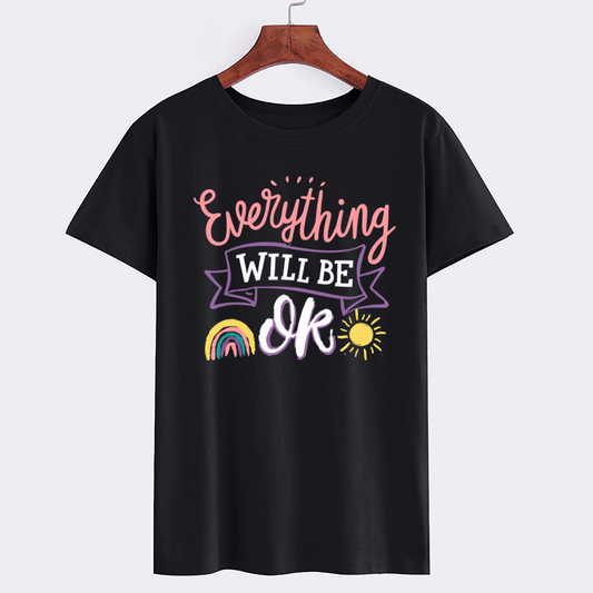 Everything Will Be OK Graphic T-Shirt