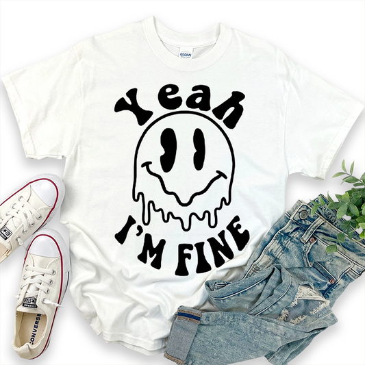 Smiley Face 'Yeah I'm Fine' T-Shirt