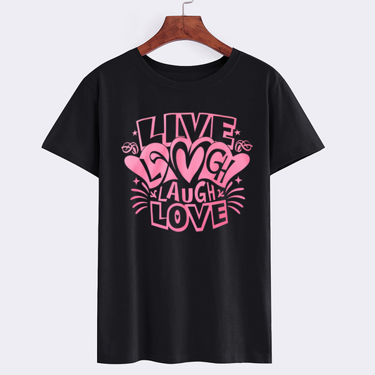 Live Laugh Love Graphic T-Shirt
